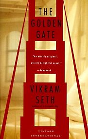 The Golden Gate by Vikram Seth The Golden Gate by Vikram Seth