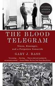 The best books on Human Rights - The Blood Telegram by Gary Bass