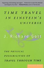 The best books on Cosmology - Time Travel in Einstein's Universe by Richard Gott