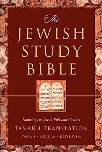 The Jewish Study Bible (TANAKH Translation) by Adele Berlin, Marc Zvi Brettler & Michael Fishbane