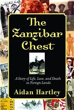 The best books on Foreign Memoirs - The Zanzibar Chest by Aidan Hartley The best books on Foreign Memoirs - The Zanzibar Chest by Aidan Hartley