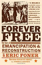 Forever Free by Eric Foner Forever Free by Eric Foner