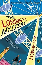 The London Eye Mystery by Siobhan Dowd The London Eye Mystery by Siobhan Dowd