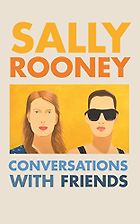 The Best Novels of 2017 - Conversations with Friends by Sally Rooney