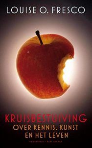 The best books on Food - Kruisbestuiving by Louise Fresco