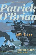 The Best Naval Historical Fiction - Desolation Island by Patrick O'Brian