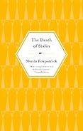 New History Books - The Death of Stalin by Sheila Fitzpatrick New History Books - The Death of Stalin by Sheila Fitzpatrick