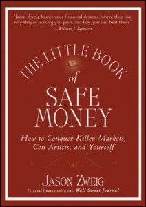 The best books on Investing - The Little Book of Safe Money by Jason Zweig