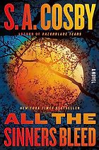 Award-Winning Crime Novels of 2024 - All the Sinners Bleed by S.A. Cosby