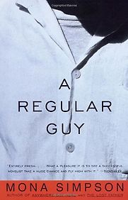 A Regular Guy by Mona Simpson