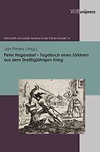 The best books on The Thirty Years War - Tagebuch Eines Soldners Aus Dem Dreissigjahrigen Krieg Peter Hagendorf (ed. Jan Peters)