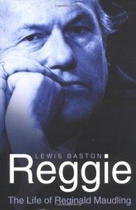 The best books on British Conservatism - Reggie by Lewis Baston