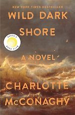 The Best Mystery Books of 2026 - Wild Dark Shore by Charlotte McConaghy The Best Mystery Books of 2026 - Wild Dark Shore by Charlotte McConaghy