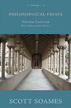 Philosophical Essays Volumes 1 and 2 by Scott Soames Philosophical Essays Volumes 1 and 2 by Scott Soames