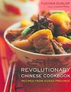 Revolutionary Chinese Cookbook by Fuchsia Dunlop Revolutionary Chinese Cookbook by Fuchsia Dunlop