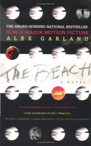 The best books on Southeast Asian Travel Literature - The Beach by Alex Garland