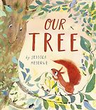 Our Tree by Jessica Meserve