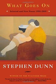 The best books on How to Write Poetry - What Goes On by Stephen Dunn The best books on How to Write Poetry - What Goes On by Stephen Dunn