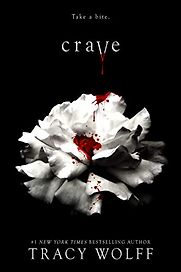 Crave by Tracy Wolff Crave by Tracy Wolff