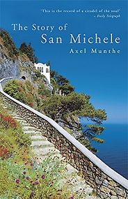 Nick Clegg on his Favourite Books - The Story of San Michele by Axel Munthe