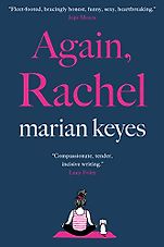 Marian Keyes’ Books - Again, Rachel by Marian Keyes Marian Keyes’ Books - Again, Rachel by Marian Keyes
