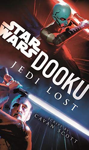 Dooku: Jedi Lost (Star Wars) by Cavan Scott