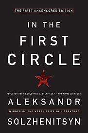 The First Circle by Aleksandr Solzhenitsyn The First Circle by Aleksandr Solzhenitsyn