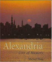 The best books on The Levant - Alexandria by Michael Haag The best books on The Levant - Alexandria by Michael Haag