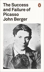 The best books on John Berger - The Success and Failure of Picasso by John Berger