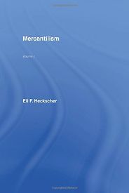 The best books on Economic Nationalism - Mercantilism by Eli F. Heckscher The best books on Economic Nationalism - Mercantilism by Eli F. Heckscher