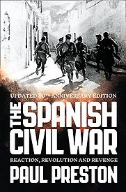 The Spanish Civil War by Paul Preston The Spanish Civil War by Paul Preston