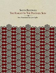 The Best of Georgian Literature - The Knight in the Panther Skin by Lyn Coffin (translator) & Shota Rustaveli The Best of Georgian Literature - The Knight in the Panther Skin by Lyn Coffin (translator) & Shota Rustaveli