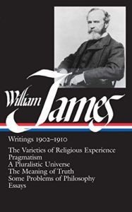 The best books on American Philosophy - William James: Writings 1902–1910 by William James