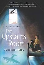 VE Day Books: Editors’ Picks - The Upstairs Room by Johanna Reiss VE Day Books: Editors’ Picks - The Upstairs Room by Johanna Reiss
