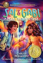 The Best Audiobooks for a Family Road Trip - Sal & Gabi Break the Universe Carlos Hernandez, narrated by Anthony Rey Perez 