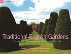 Traditional English Gardens by Arabella Lennox-Boyd Traditional English Gardens by Arabella Lennox-Boyd