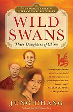The best books on Asian Women - Wild Swans by Jung Chang