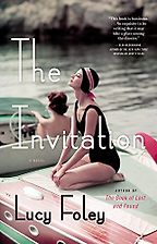The Best Thrillers Set in Luxury Locations - The Invitation by Lucy Foley The Best Thrillers Set in Luxury Locations - The Invitation by Lucy Foley