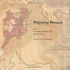 The best books on Boston - Mapping Boston by Alex Krieger and David Cobb (editors)
