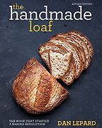 The best books on Baking Bread - The Handmade Loaf: The Book That Started a Baking Revolution by Dan Lepard The best books on Baking Bread - The Handmade Loaf: The Book That Started a Baking Revolution by Dan Lepard