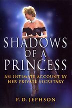The best books on British Royalty - Shadows of a Princess by Patrick Jephson