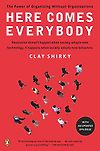 Here comes everyone by Clay Shirky