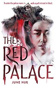 The Red Palace by June Hur The Red Palace by June Hur