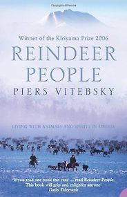 The best books on The Polar Regions - The Reindeer People by Piers Vitebsky The best books on The Polar Regions - The Reindeer People by Piers Vitebsky