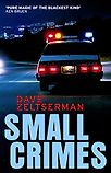 Small Crimes by Dave Zeltserman