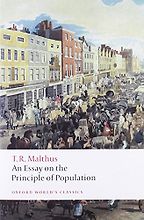 The best books on The Global Food Scandal - An Essay on the Principle of Population by Thomas Malthus The best books on The Global Food Scandal - An Essay on the Principle of Population by Thomas Malthus