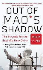 The best books on Obstacles to Political Reform in China - Out of Mao’s Shadow by Philip Pan The best books on Obstacles to Political Reform in China - Out of Mao’s Shadow by Philip Pan