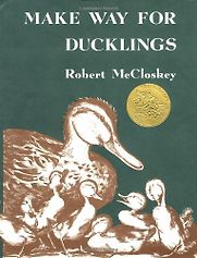 Make Way for Ducklings by Robert McCloskey Make Way for Ducklings by Robert McCloskey