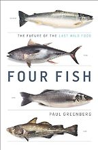 The best books on Ocean Life - Four Fish by Paul Greenberg The best books on Ocean Life - Four Fish by Paul Greenberg