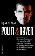 Jo Nesbø recommends the best Norwegian Crime Writing - Cops and Robbers by Kjetil Stensvik Østli Jo Nesbø recommends the best Norwegian Crime Writing - Cops and Robbers by Kjetil Stensvik Østli
